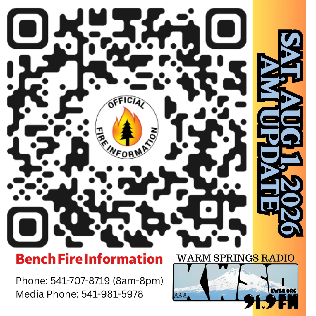 Warm Springs – Bench Fire AM Update 8/1/26