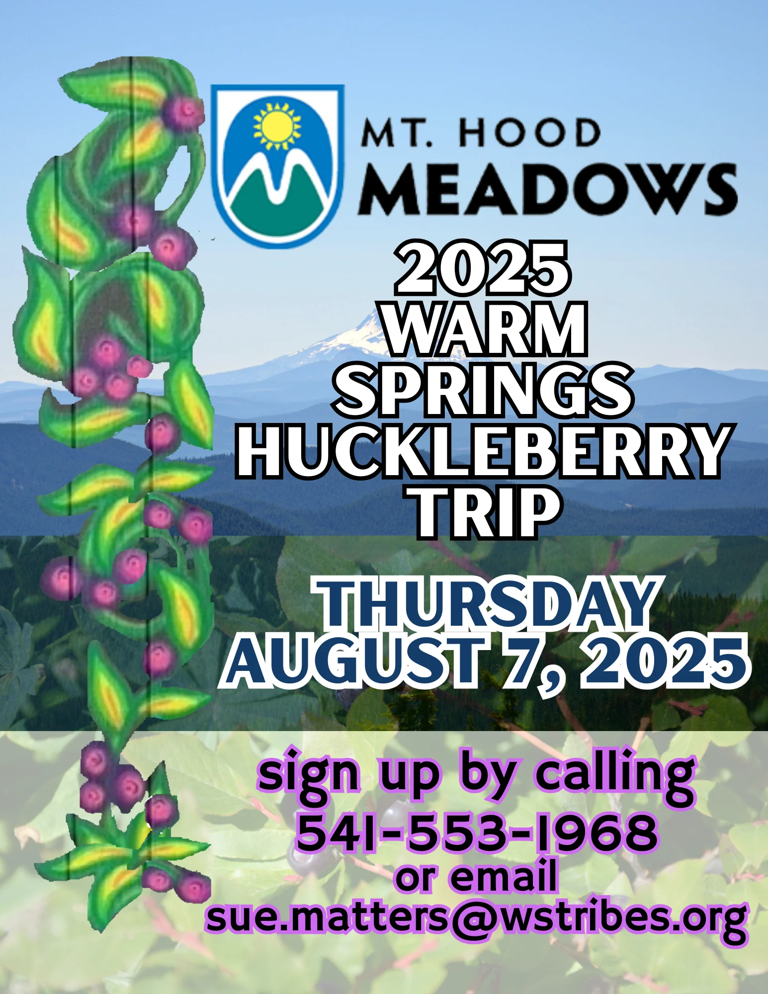 Mt Hood Meadows Huckleberry Trip