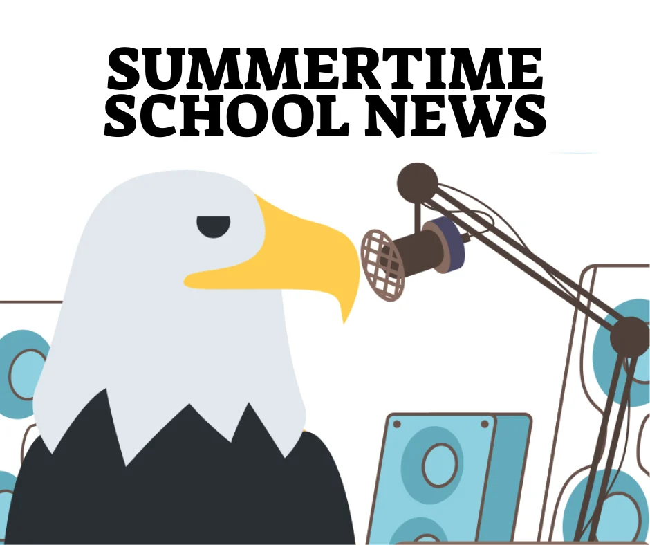 Last Day of School Today – Activities Start Tomorrow