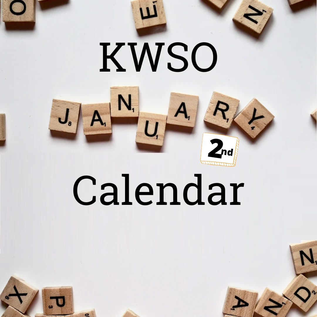 KWSO Calendar for Fri., Jan. 2, 2026