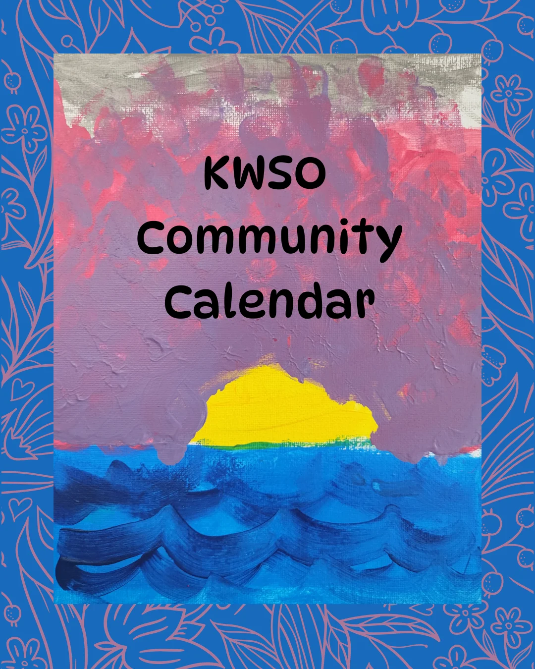 KWSO Calendar for Fri., Aug. 28, 2026