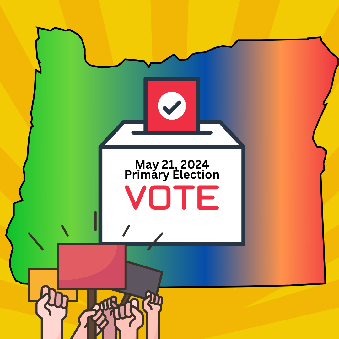 Oregon Primary Election Tomorrow (5/21/24) KWSO 91.9